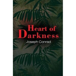 Heart of Darkness (Reader's Library Classics) -- Joseph Conrad